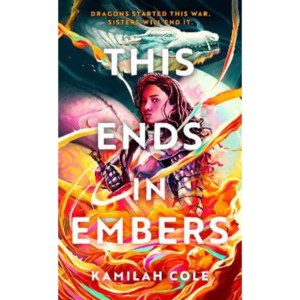 This Ends in Embers (Paperback) - Kamilah Cole